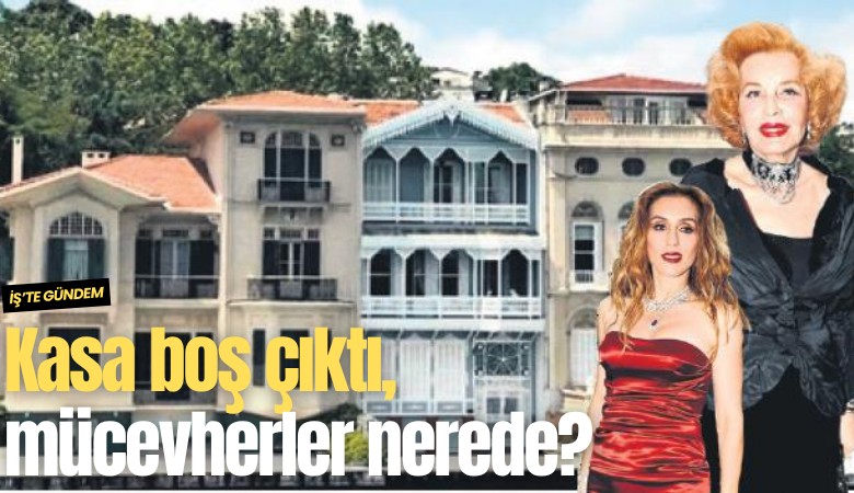 Kasa boş çıktı, mücevherler nerede?