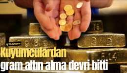 Kuyumculardan gram altın alma devri bitti