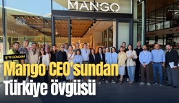 Mango CEO'sundan Türkiye övgüsü
