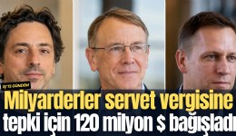 Milyarderler servet vergisine tepki için 120 milyon dolar bağışladı