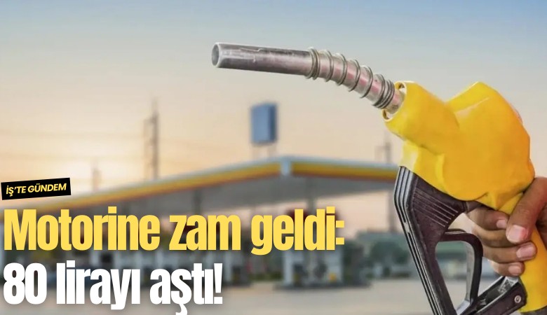 Motorine zam geldi: 80 lirayı aştı!
