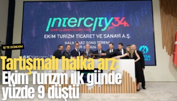 Tartışmalı halka arz: Ekim Turizm ilk günde yüzde 9 düştü