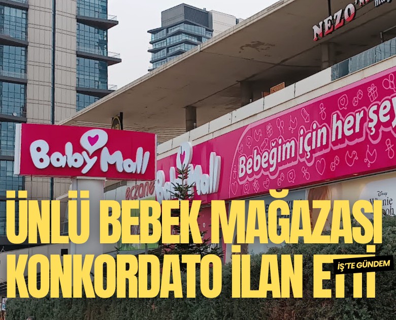 Ünlü bebek mağazası konkordato ilan etti