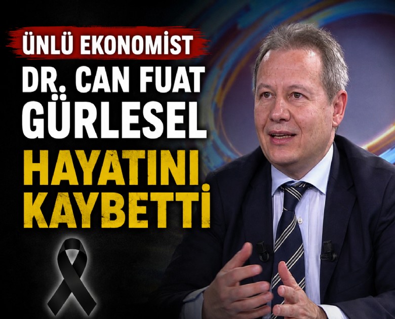 Ünlü ekonomist Dr. Can Fuat Gürlesel hayatını kaybetti