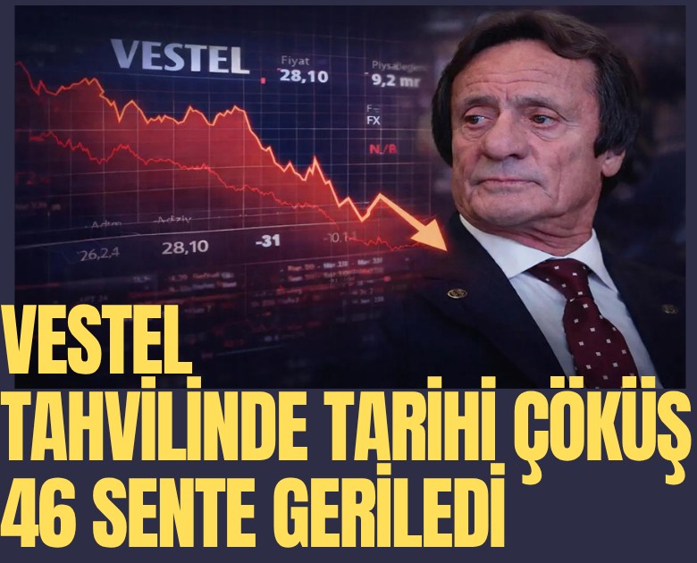 Vestel tahvilinde tarihi çöküş: 46 sente geriledi