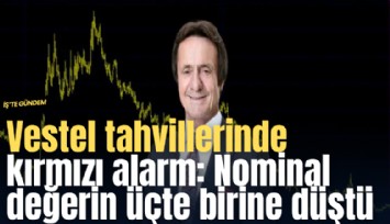 Vestel tahvillerinde kırmızı alarm: Nominal değerin üçte birine düştü