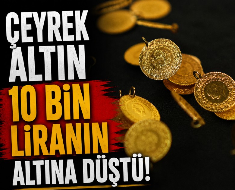 Yıl başında 12 bin lirayı aşmıştı: Çeyrek altın 10 bin liranın altına düştü