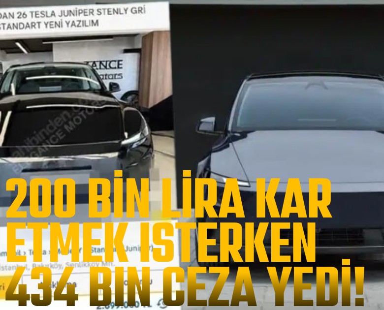 200 bin lira kar etmek isterken 434 bin lira ceza yedi!