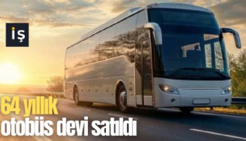 64 yıllık otobüs devi satıldı