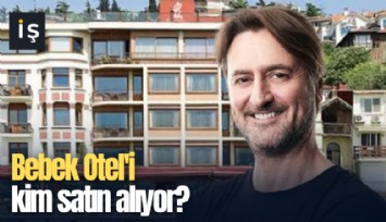Bebek Otel'i kim satın alıyor?