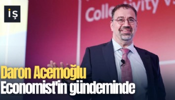 Daron Acemoğlu Economist'in gündeminde