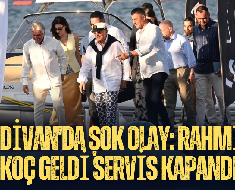 Divan'da şok olay: Rahmi Koç geldi servis kapandı!