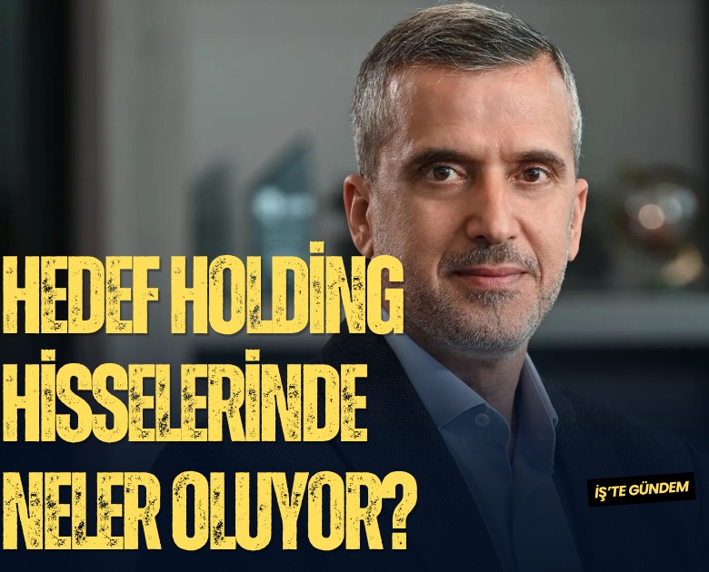 Hedef Holding hisselerinde neler oluyor?