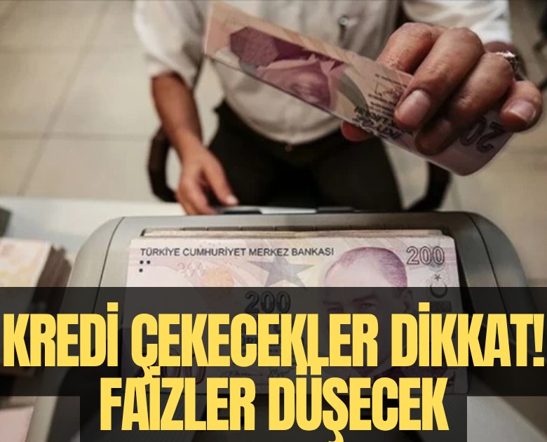 Kredi çekecekler dikkat! Faizler pazartesi düşecek