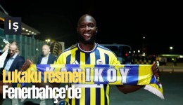 Lukaku resmen Fenerbahçe'de