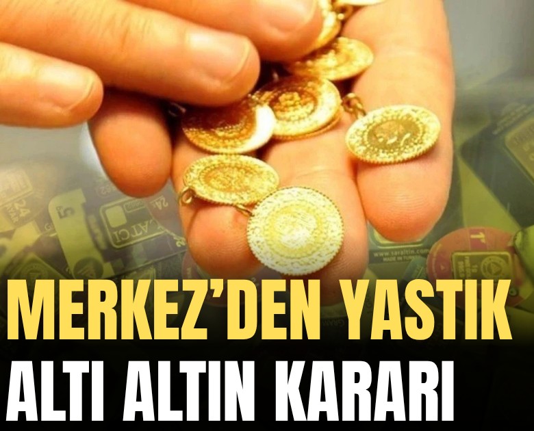 Merkez Bankası'ndan yastık altı altın kararı