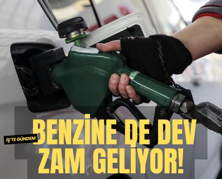 Motorinin ardından benzine de dev zam geliyor