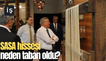 SASA hissesi neden taban oldu?