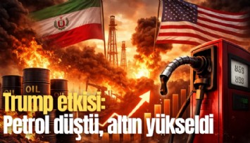 Trump etkisi: Petrol düştü, altın yükseldi