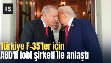 Türkiye F-35'ler için ABD'li lobi şirketi ile anlaştı