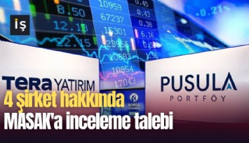 4 şirket hakkında MASAK'a inceleme talebi