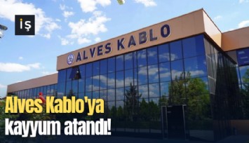 Alves Kablo'ya kayyum atandı!