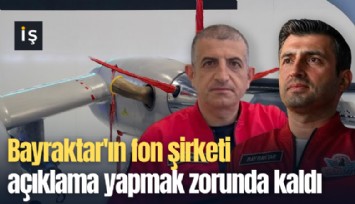 Bayraktar'ın fon şirketi açıklama yapmak zorunda kaldı