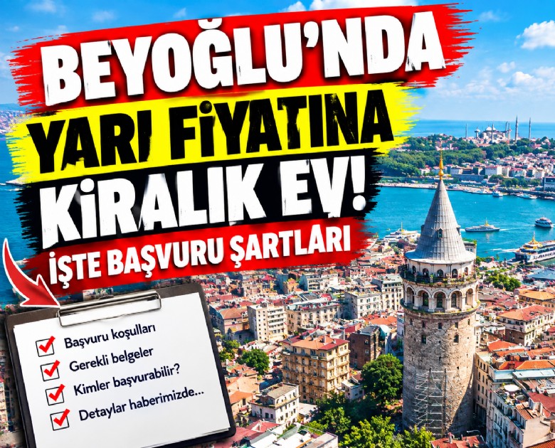 Beyoğlu'nda yarı fiyatına kiralık ev! İşte başvuru şartları