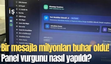 Bir mesajla milyonları buhar oldu: Yasa dışı panel vurgunu nasıl yapıldı?