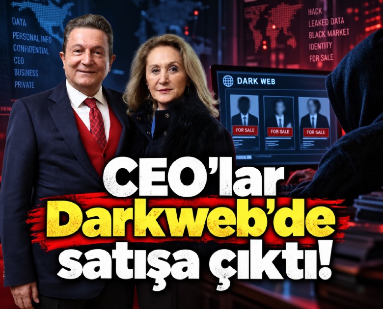 CEO'lar Darkweb'de satışa çıktı!