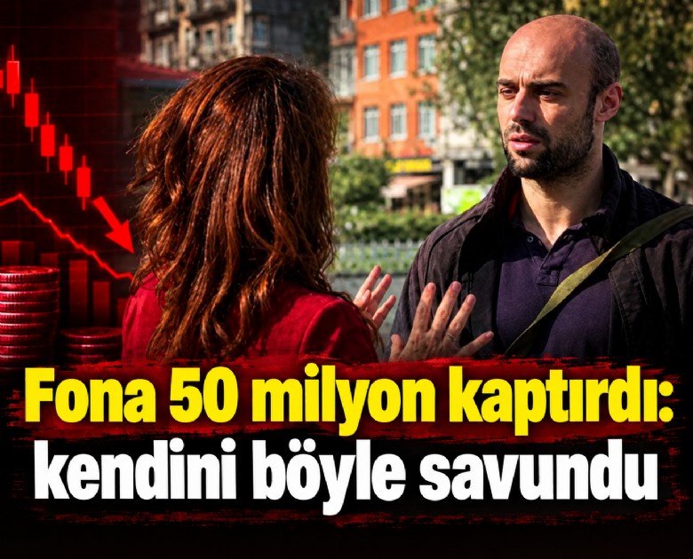 Fona 50 milyon kaptırdı: Kendini böyle savundu
