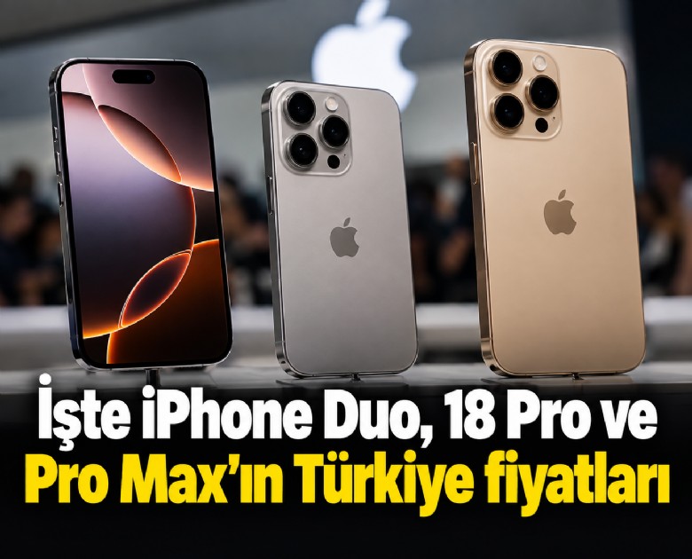 İşte iPhone Duo, 18 Pro ve Pro Max'ın Türkiye fiyatları