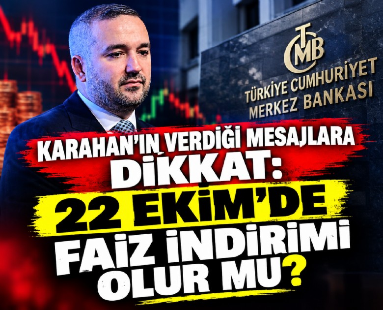 Karahan'ın verdiği mesajlara dikkat: 22 Ekim'de faiz indirimi olur mu?