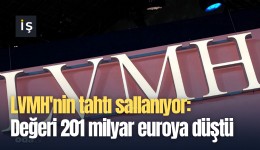 LVMH'nin tahtı sallanıyor: Değeri 201 milyar euroya düştü