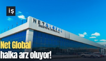 Net Global halka arz oluyor!