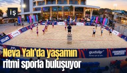 Neva Yalı’da yaşamın ritmi sporla buluşuyor