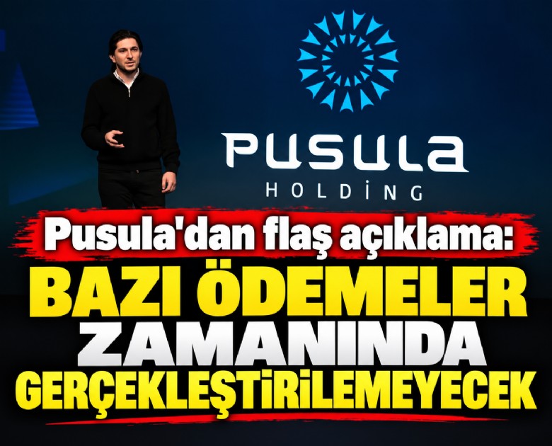 Pusula'dan flaş açıklama: Bazı ödemeler zamanında gerçekleştirilemeyecek