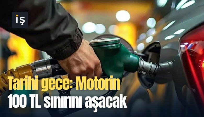 Tarihi gece: Motorin 100 TL sınırını aşacak