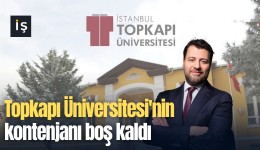 Topkapı Üniversitesi'nin kontenjanı boş kaldı