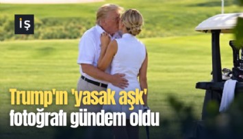 Trump'ın 'yasak aşk' fotoğrafı gündem oldu