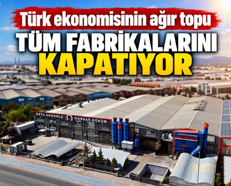 Türk ekonomisinin ağır topu tüm fabrikalarını kapatıyor