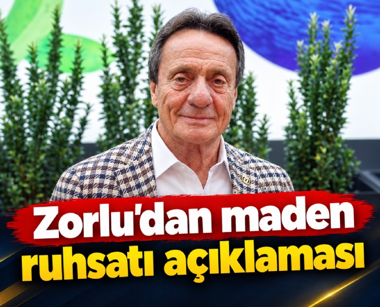Zorlu'dan maden ruhsatı açıklaması