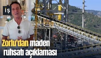 Zorlu'dan maden ruhsatı açıklaması